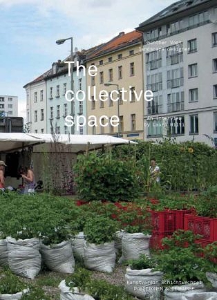 Günther Vogt: The collective space